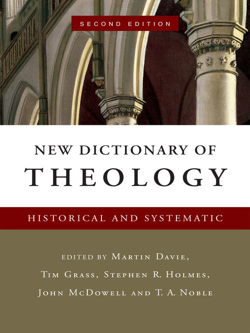 Title details for New Dictionary of Theology by Martin Davie - Wait list